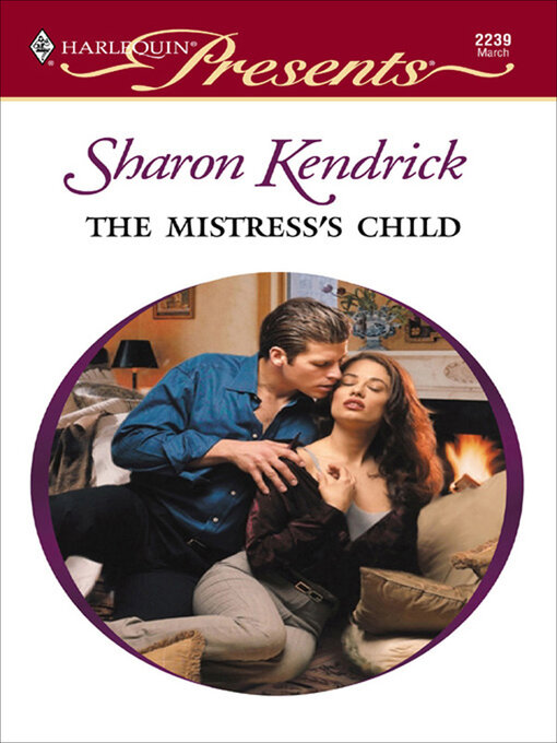 Title details for The Mistress's Child by Sharon Kendrick - Available